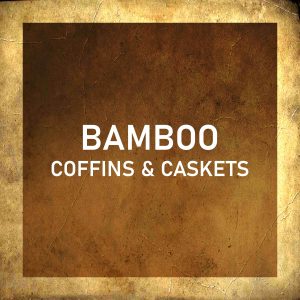 BAMBOO COFFINS & CASKETS