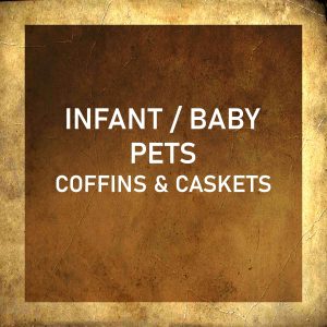 BABY, INFANT, CHILD and PETS COFFINS & CASKETS